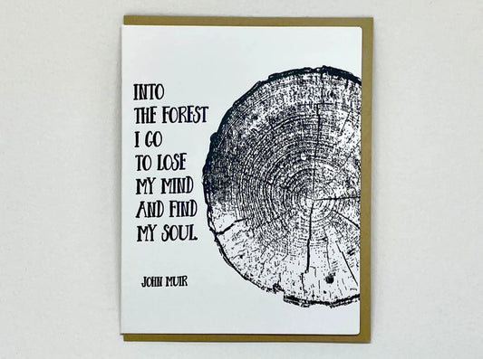 Into the Forest I Go - John Muir